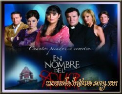 �� ��� ����� - En Nombre del Amor �������� ������
